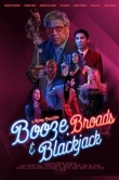 Booze, Broads and Blackjack