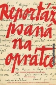 Репортаж с петлей на шее