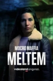  Марокканская мафия: Мельтем 